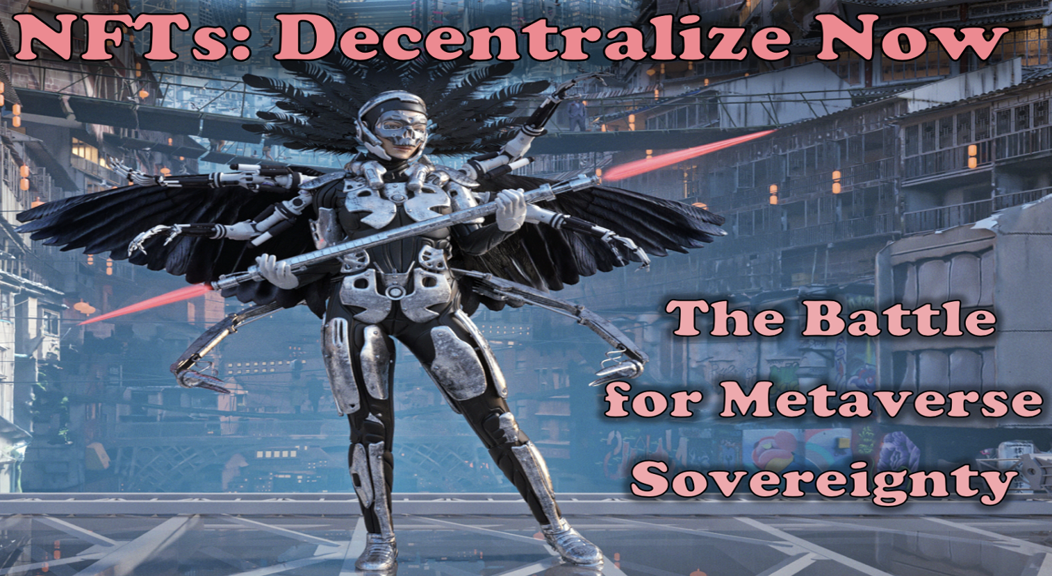 Battle for the Decentralized Metaverse
